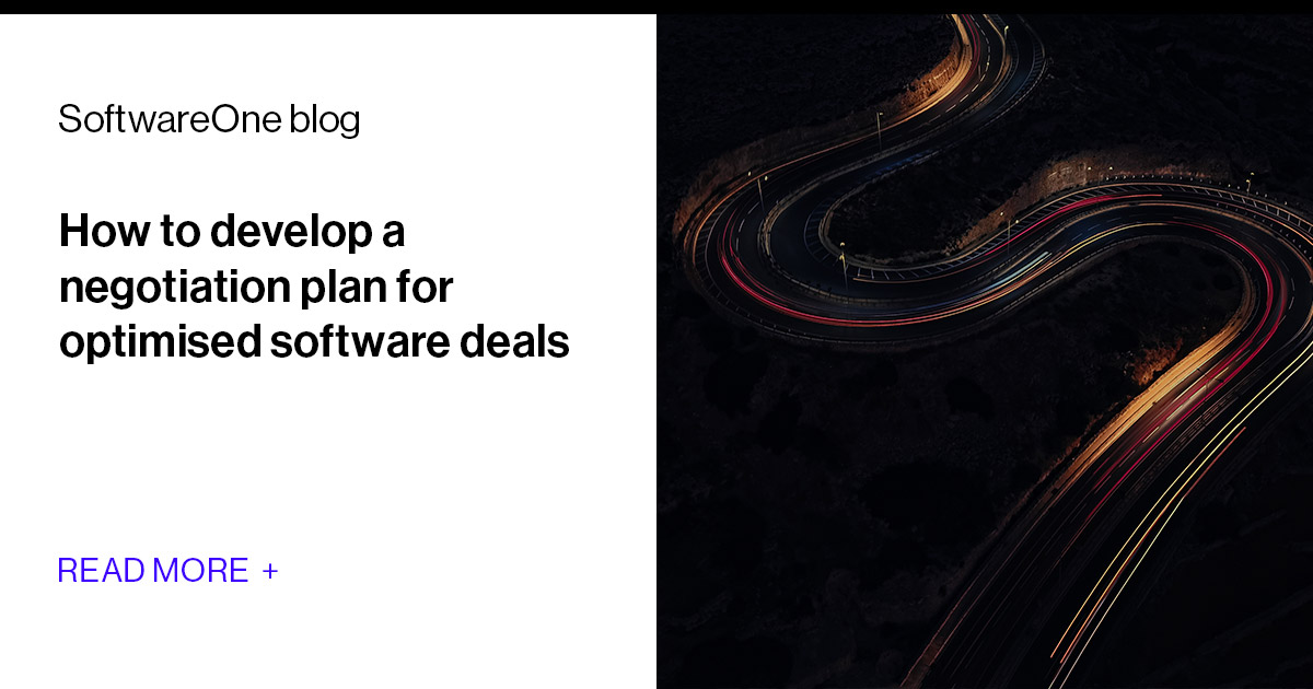 Create a negotiation plan | US | SoftwareOne Blog
