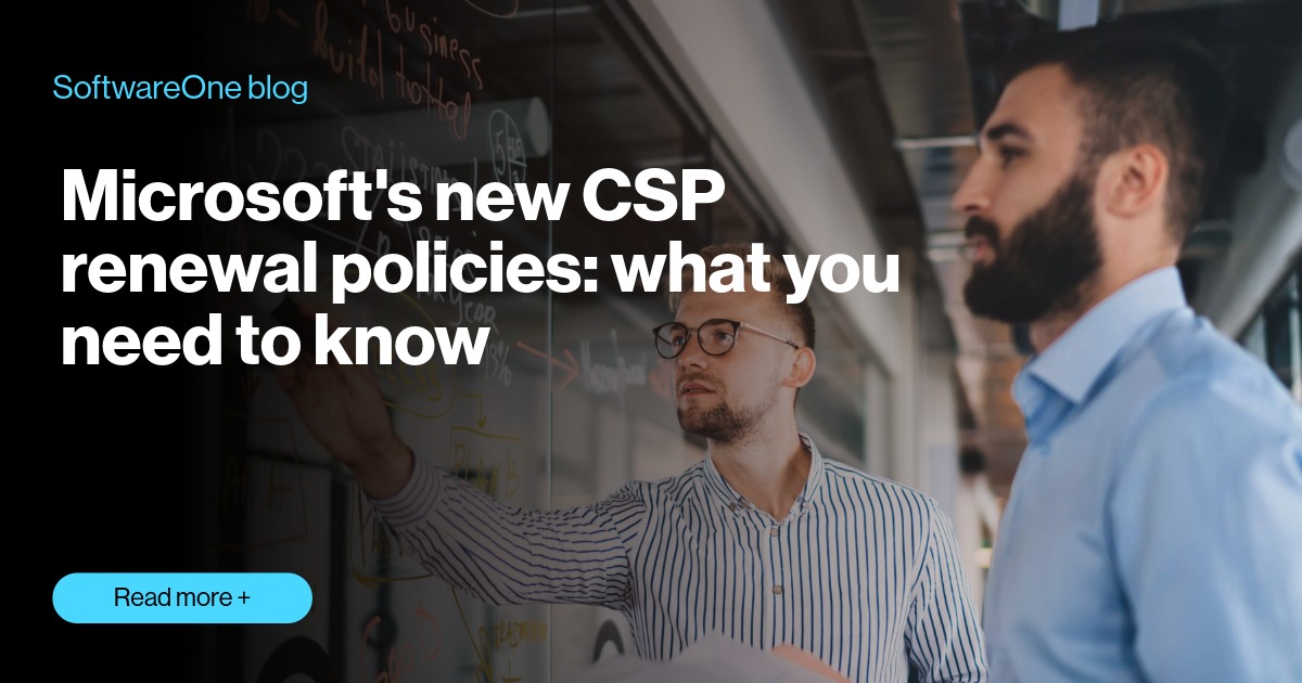 Microsoft new CSP renewal policies: what indirect resellers need to ...