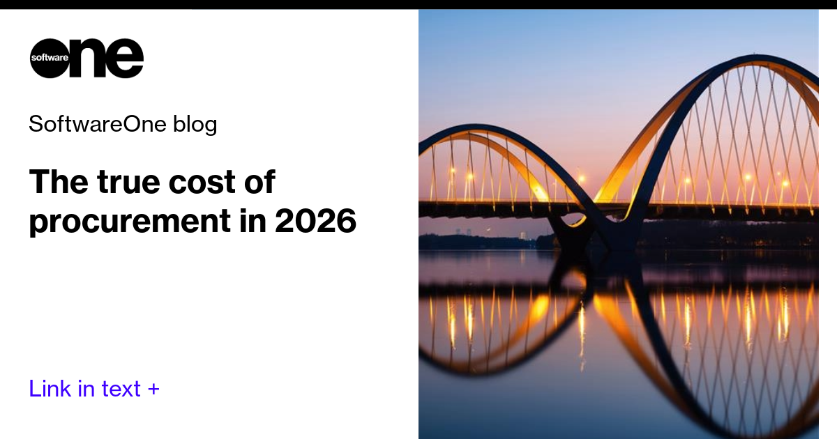Procurement 2026: track your total cost of sourcing | SoftwareOne blog