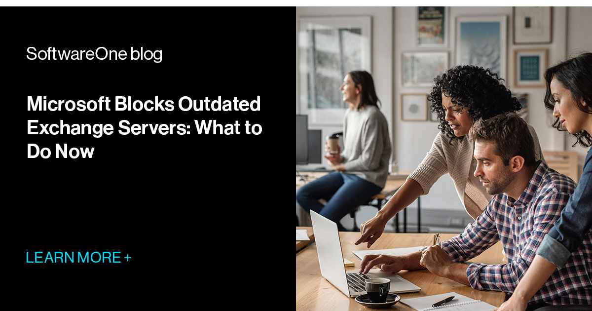 Microsoft Blocks Outdated Exchange Servers: What to Do Now
